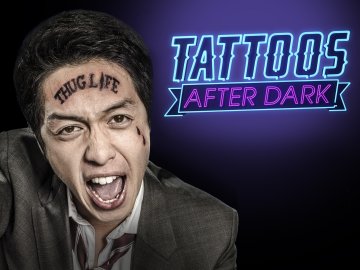 Tattoos After Dark