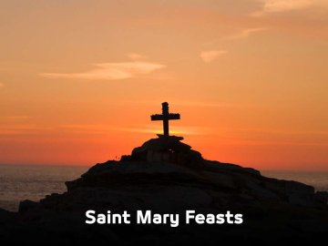 Saint Mary Feasts