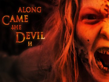 Along Came the Devil 2