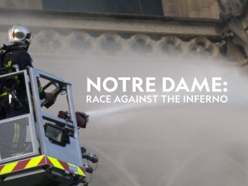 Notre Dame: Race Against the Inferno