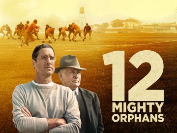 12 Mighty Orphans