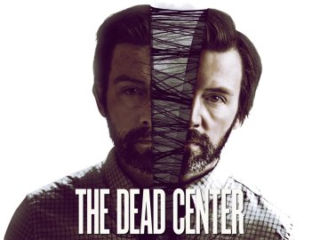 The Dead Center