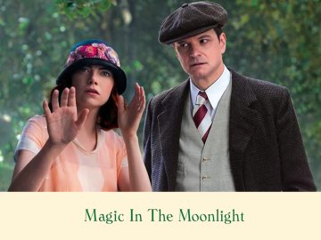 Magic in the Moonlight