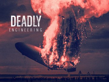 Deadly Engineering