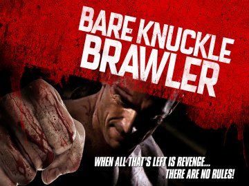 Bare Knuckle Brawler