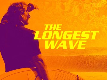 The Longest Wave