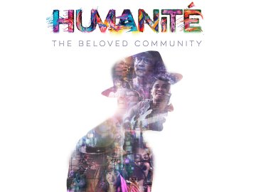 Humanité, the Beloved Community