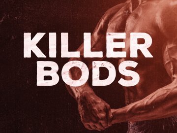 Killer Bods