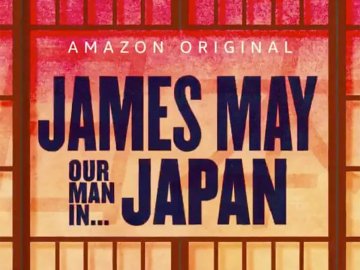 James May: Our Man in Japan