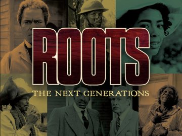 Roots: The Next Generations