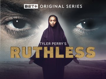 Tyler Perry's Ruthless