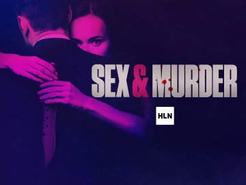 Sex & Murder