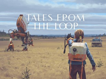 Tales From the Loop