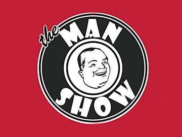 The Man Show