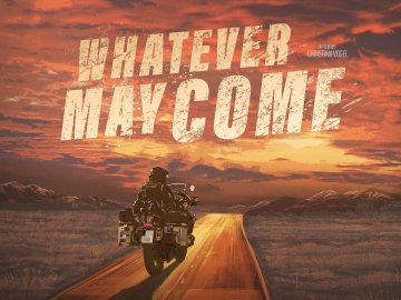 Whatever May Come