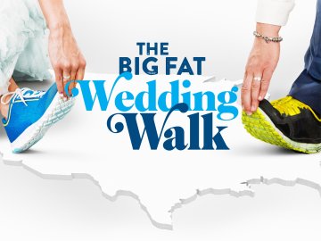 The Big Fat Wedding Walk