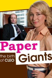 Paper Giants: The Birth Of Cleo