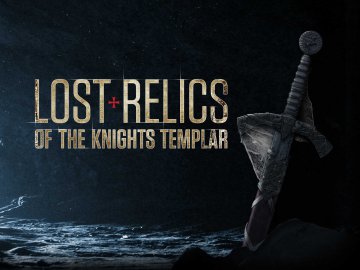 Lost Relics of the Knights Templar