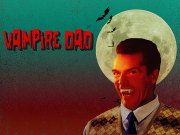 Vampire Dad