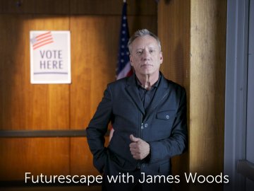 Futurescape with James Woods