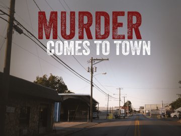 Murder Comes to Town