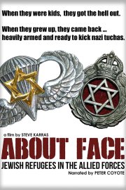 About Face: Jewish Refugee Soldiers in the Allied Forces