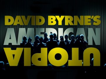 David Byrne's American Utopia