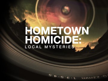 Hometown Homicide: Local Mysteries
