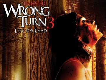 Wrong Turn 3: Left for Dead