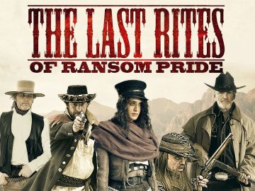 The Last Rites of Ransom Pride