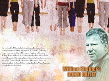 William Shatner's Gonzo Ballet