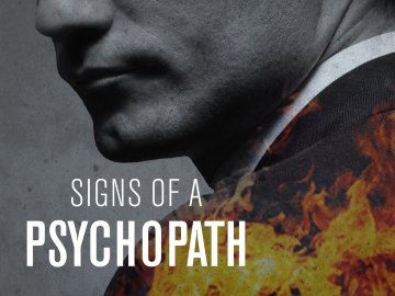 Signs Of A Psychopath