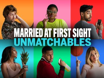 Married at First Sight: Unmatchables