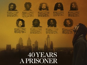 40 Years a Prisoner