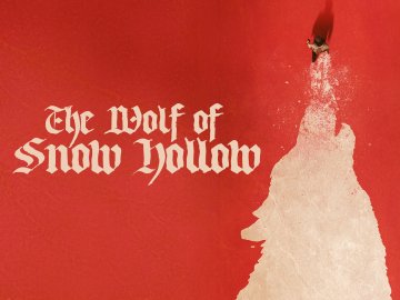 The Wolf of Snow Hollow