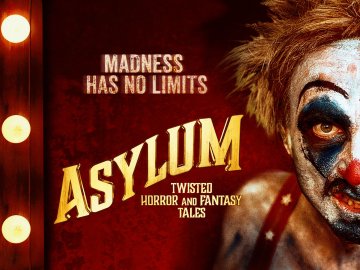ASYLUM: Twisted Horror and Fantasy Tales