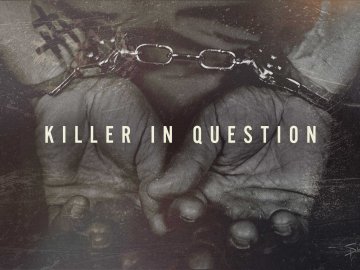 Killer in Question