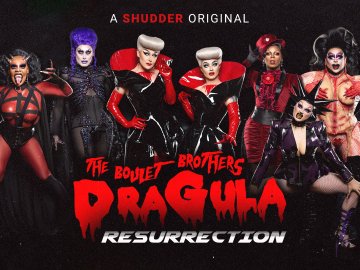 The Boulet Brothers' Dragula: Resurrection