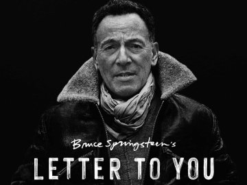 Bruce Springsteen's Letter to You