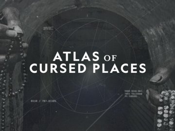 Atlas of Cursed Places