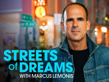 Streets of Dreams with Marcus Lemonis