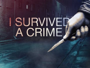 I Survived a Crime