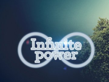 Infinite Power