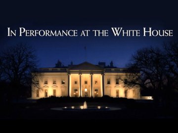 In Performance at the White House