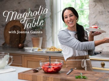 Magnolia Table with Joanna Gaines