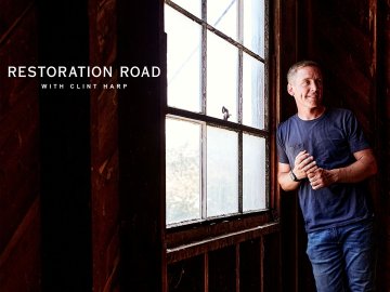 Restoration Road with Clint Harp