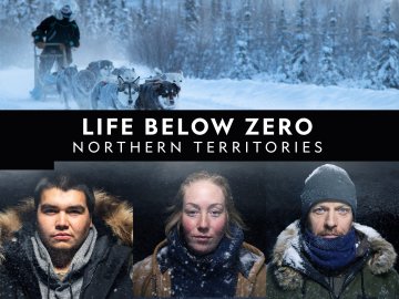 Life Below Zero: Northern Territories