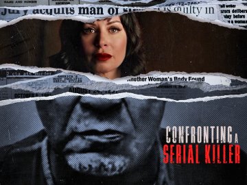 Confronting a Serial Killer