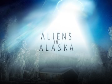 Aliens in Alaska