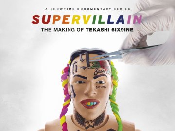 Supervillain: The Making of Tekashi 6ix9ine